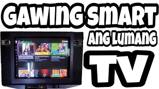 Paano Gawing SmartTV ang Lumang TV