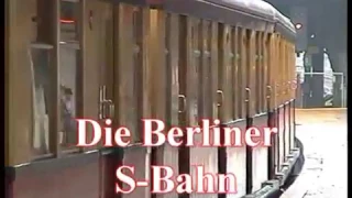 Die Berliner S-Bahn 1976 bis 2006