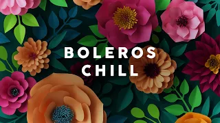 BOLEROS CHILL - Vintage Latin Café - Cool Music