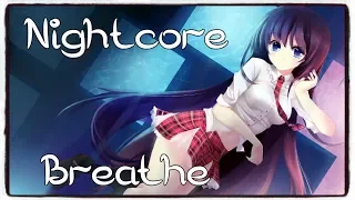 Nightcore - Breathe (Jax Jones)  (Lyrics)