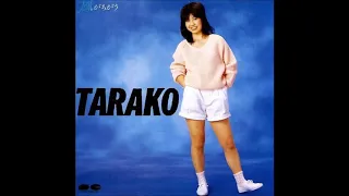 10 愛しすぎてごめんネ / TARAKO 【高音質】