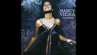 Nancy Vieira - Sô Um Melodia