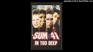 Sum 41 - In Too Deep