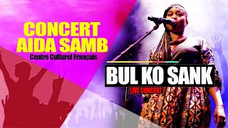 AIDA SAMB -- BUL KO SANK LIVE  AU CCF