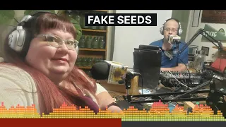Fake seeds = Scam Audio clip from The Gardening with Joey and Holly Radio show