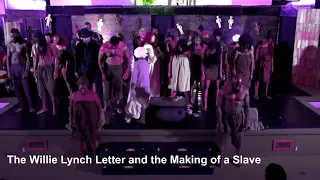 The Willie Lynch Letter and the Making of a Slave. The MAAFA Influence Production