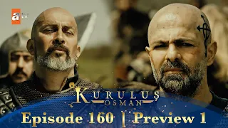 Kurulus Osman Urdu | Season 3 Episode 160 Preview 1