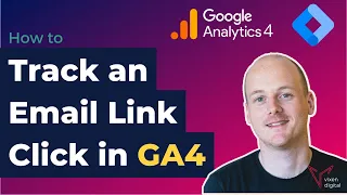 How To Track an Email Link Click in GA4 (Google Analytics 4)