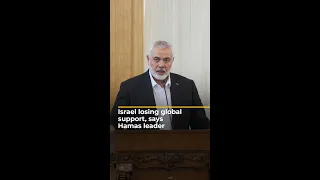 Israel losing global support, says Hamas leader | Al Jazeera Newsfeed