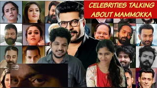 Celebrities talking about Mammootty | REACTION VIDEO 😍😍| Actors about Megastar Mammootty |