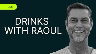 🔴 𝙇𝙄𝙑𝙀 AMA: Drinks with Raoul Pal