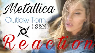 First Reaction to METALLICA - Outlaw Torn (S&M)