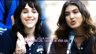 Lica & Samantha | In another life, I would be your girl