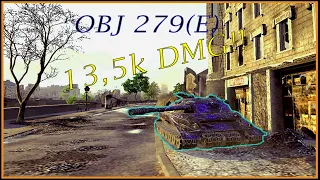 OBJ 279(E): 13,5K DMG | 4 KILLS | 1601 EXP | World of Tanks Epic Battles