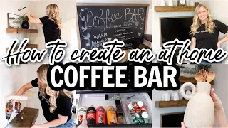 HOW TO CREATE A COFFEE BAR STATION FROM START TO FINISH! ☕️ AT HOME DIY BUDGET COFFEE BAR IDEAS!