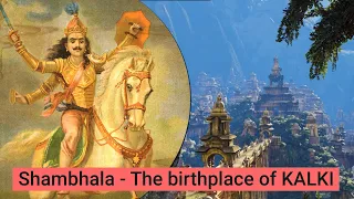 Shambhala - The Most Mysterious Land Of Wonders