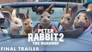 PETER RABBIT 2: THE RUNAWAY - Final Trailer (HD) | In Cinemas June 2021