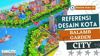 Desain Kota Terbaik SimCity BuildIt | Kota yang Sangat Menakjubkan