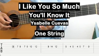 I Like You So Much You'll Know It Guitar Tutorial One String Guitar Tabs Single String Guitar Lesson