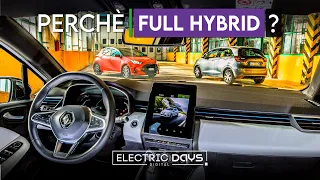 Perché scegliere un'auto ibrida FULL HYBRID... e perché no