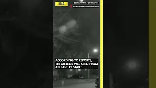 Doorcam captures meteor zooming across night sky in U.S. | DNA Shorts