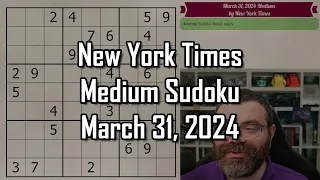 Learn effective Sudoku solving strategy and techniques! | NYT Medium Sudoku | March 31 2024