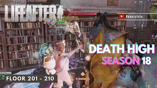 🗡 Death High Floor 201 - 210 || Lifeafter Death High Season 18