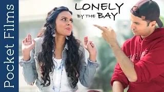 Hindi Short film - Lonely By The Bay - An inspiring take on living life