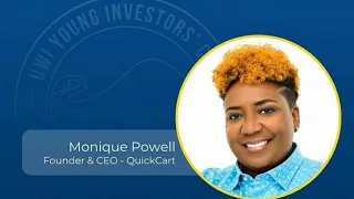 The UWI Young Investor's Club Meeting | QuickCart with Monique Powell, CEO & Founder