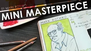 Mini Masterpiece - Ep. 1 - MARK ROTHKO