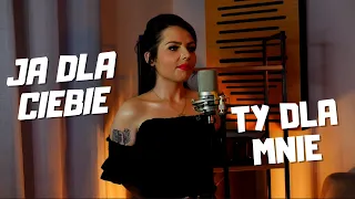 Folk Lady - Ja dla Ciebie Ty dla mnie (Cover Classic)