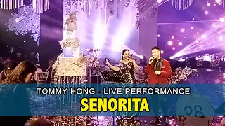 (LIVE) SENORITA (Mandarin) by Tommy Hong