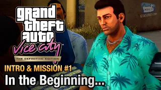 GTA Vice City Definitive Edition - Intro & Mission #1 - In the Beginning...