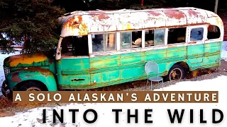 INTO THE WILD - A Solo Alaskan's Attempt to Find the MAGIC BUS Site | Where Chris's body was found