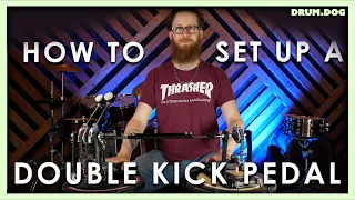 Setting Up Your Double Pedal - Kick Pedal Essentials