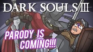 MY NEXT CARTOON:  DARK SOULS 3 PARODY!