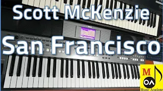 San Francisco - Scott McKenzie (Keyboard COVER.)