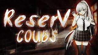 Best coub / аниме приколы / coub / коуб / игровые приколы ➤ ReserV Coub №148