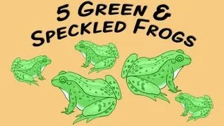 5 Green and Speckled Frogs (fingerplay song for children)