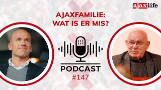 Ajax Life Podcast #147 - Ajaxfamilie: wat is er mis?