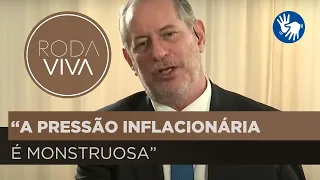 Ciro Gomes faz previsão para economia brasileira | 2020