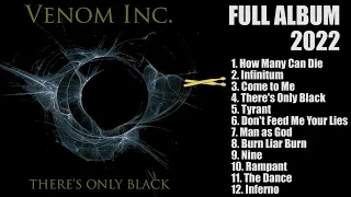 VENOM INC - There's only black (Full album 2022)