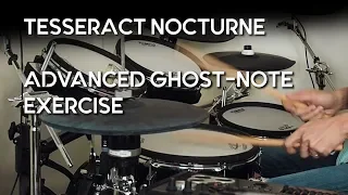 How to play Tesseract Nocturne Verse - Advanced Ghost Notes Jay Postones