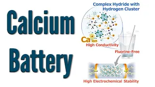 A New Material Enables the Usage of "Calcium" for Batteries |  Fluorine-free calcium electrolyte