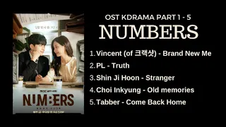 [FULL Part 1 - 5] NUMBERS OST / 넘버스 OST | KDRAMA 2023 PLAYLIST