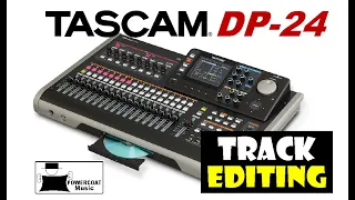 Tascam DP24/DP32 Digital Portastudio: Track Editing