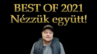 Nézzük együtt! - Best Of 2021 🤩