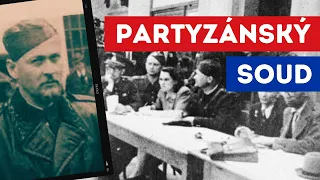 Partyzánský soud v Lanškrouně (1945) | Dokumentární video