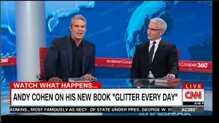 ANDERSON COOPER ONE-ON-ONE INTERVIEW WITH ANDY COHEN ON HIS NEW BOOK " GLITTER EVERY DAY "