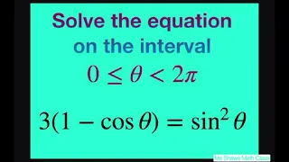 Solve the Trig equation 3(1- cos x) = sin^2 x on the interval [0, 2pi)